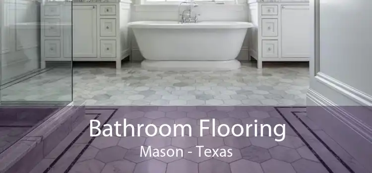 Bathroom Flooring Mason - Texas