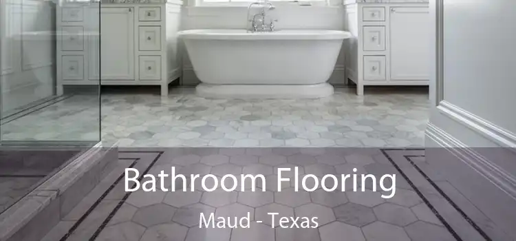 Bathroom Flooring Maud - Texas