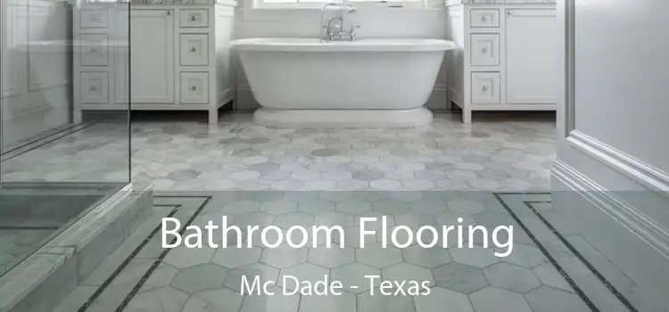 Bathroom Flooring Mc Dade - Texas