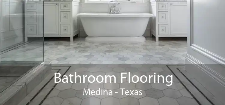 Bathroom Flooring Medina - Texas