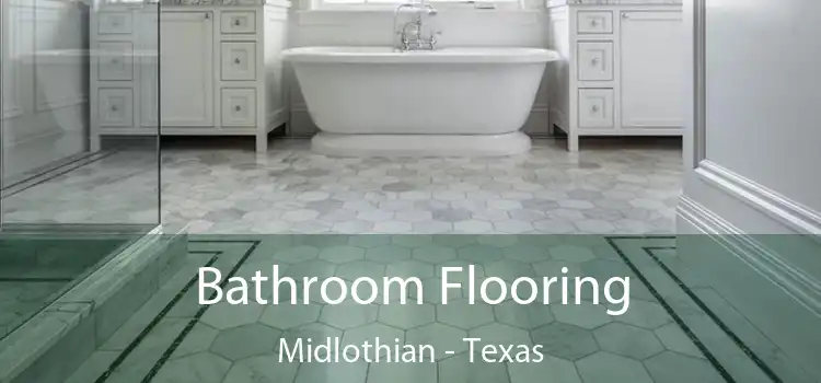 Bathroom Flooring Midlothian - Texas
