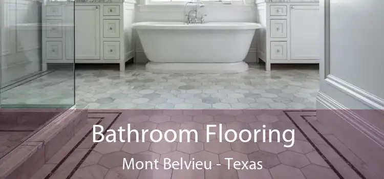 Bathroom Flooring Mont Belvieu - Texas
