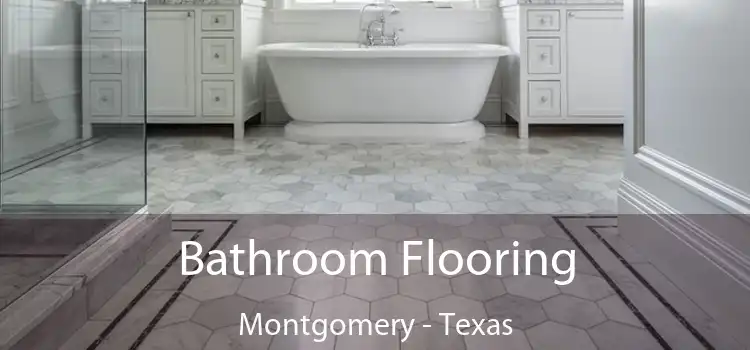 Bathroom Flooring Montgomery - Texas