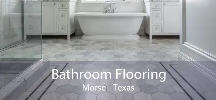 Bathroom Flooring Morse - Texas