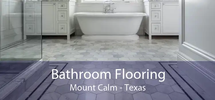 Bathroom Flooring Mount Calm - Texas