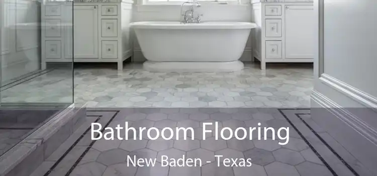 Bathroom Flooring New Baden - Texas