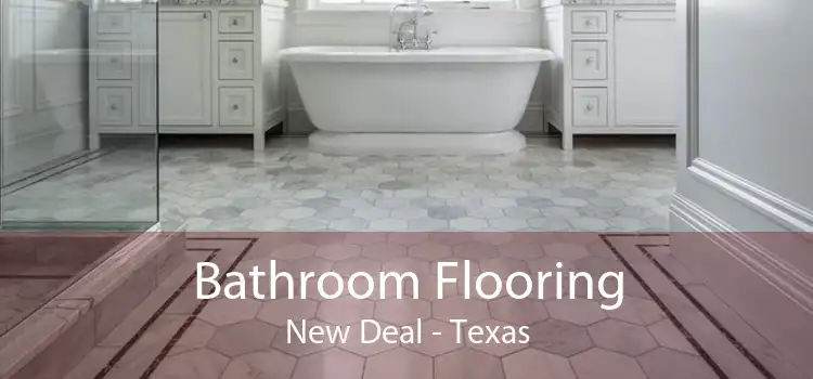 Bathroom Flooring New Deal - Texas