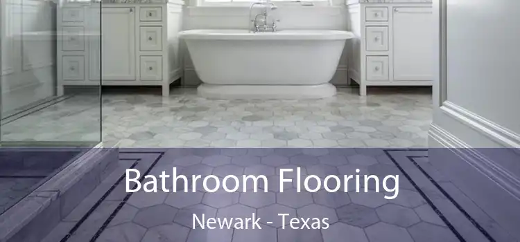 Bathroom Flooring Newark - Texas