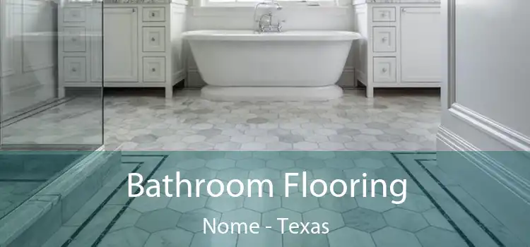 Bathroom Flooring Nome - Texas