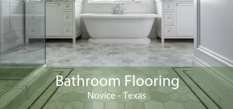 Bathroom Flooring Novice - Texas