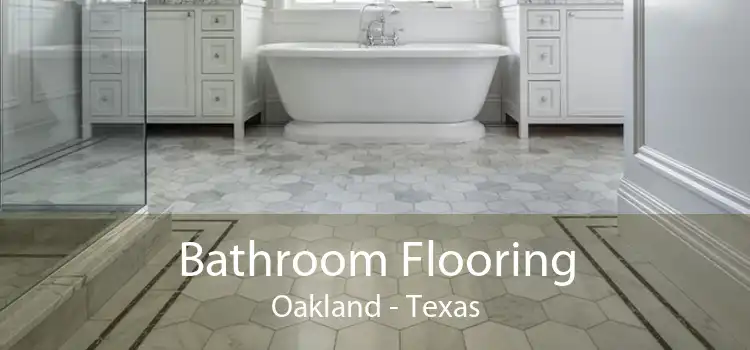 Bathroom Flooring Oakland - Texas