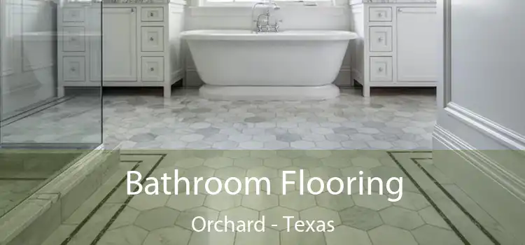 Bathroom Flooring Orchard - Texas