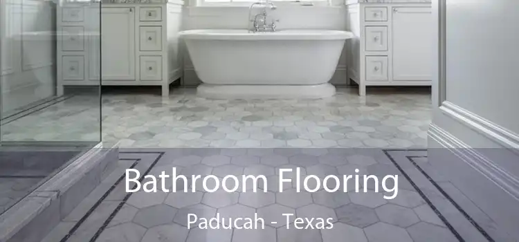 Bathroom Flooring Paducah - Texas