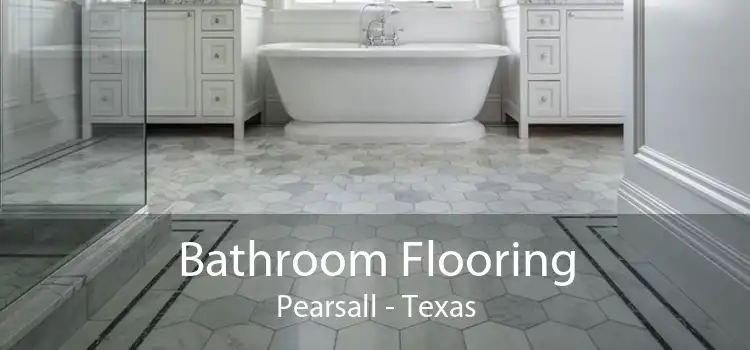 Bathroom Flooring Pearsall - Texas