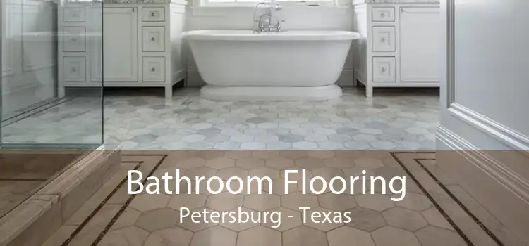 Bathroom Flooring Petersburg - Texas