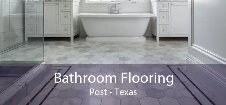 Bathroom Flooring Post - Texas