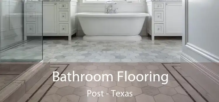 Bathroom Flooring Post - Texas