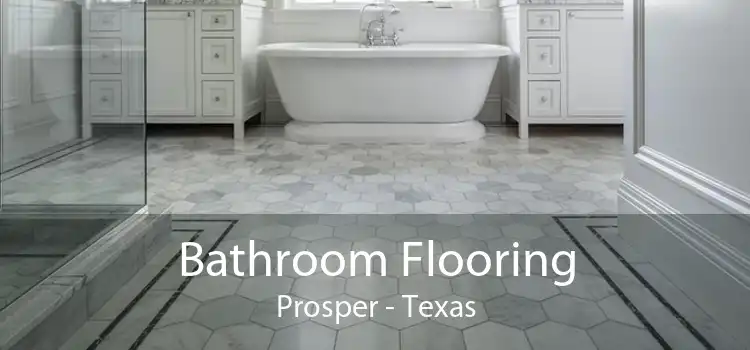 Bathroom Flooring Prosper - Texas