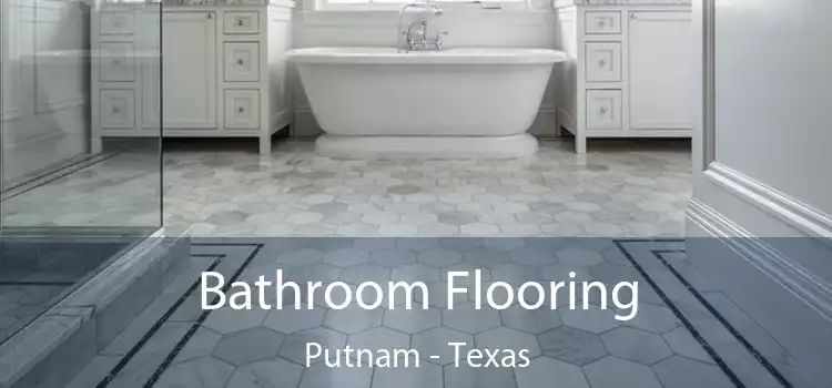Bathroom Flooring Putnam - Texas