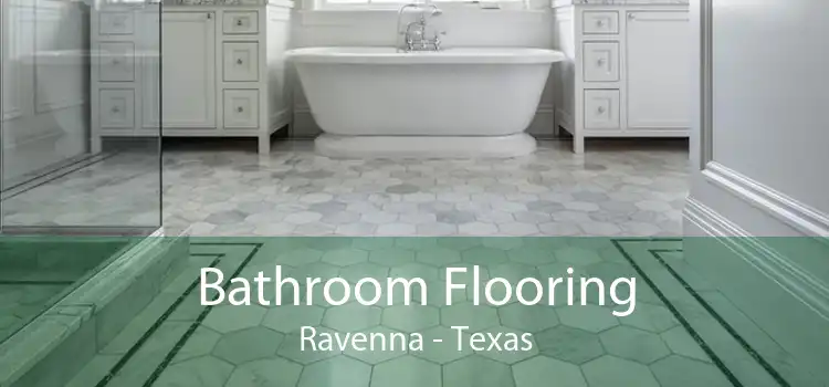 Bathroom Flooring Ravenna - Texas