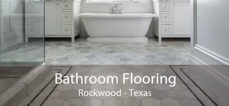 Bathroom Flooring Rockwood - Texas