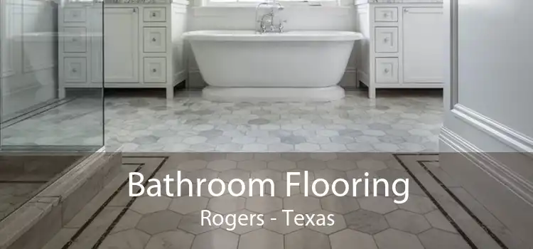 Bathroom Flooring Rogers - Texas