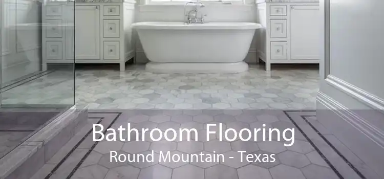 Bathroom Flooring Round Mountain - Texas