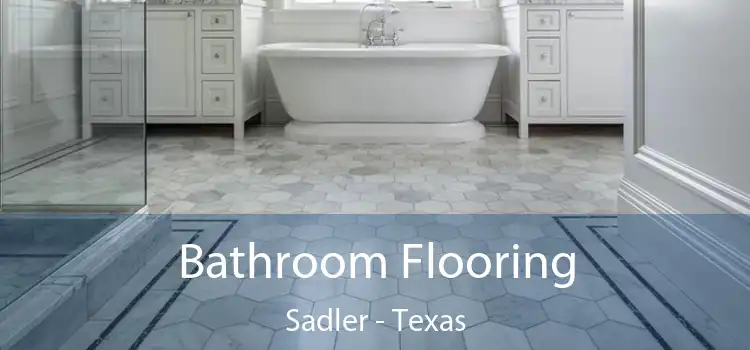 Bathroom Flooring Sadler - Texas