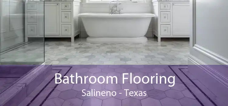 Bathroom Flooring Salineno - Texas