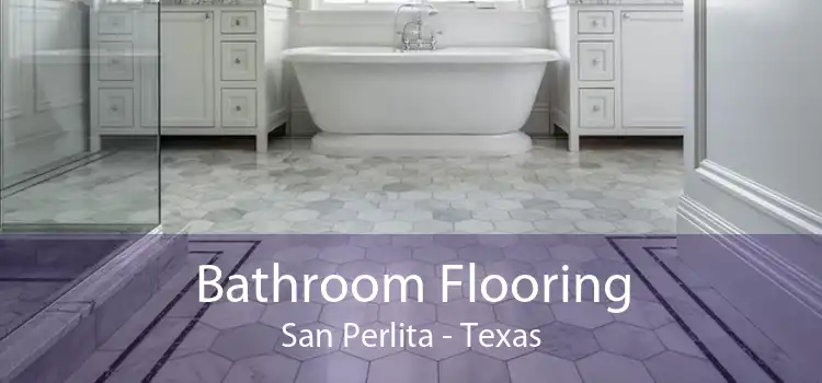 Bathroom Flooring San Perlita - Texas