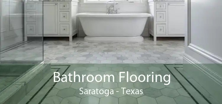 Bathroom Flooring Saratoga - Texas