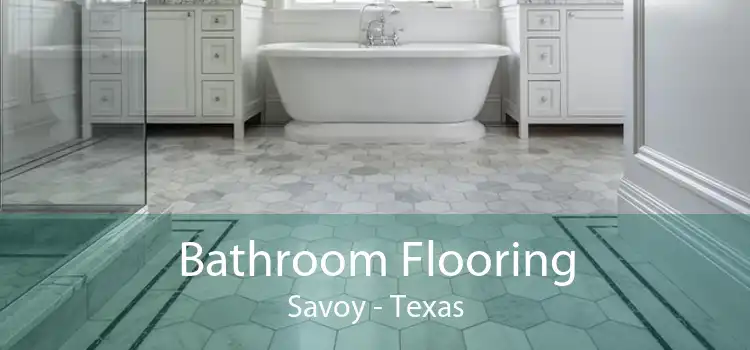 Bathroom Flooring Savoy - Texas