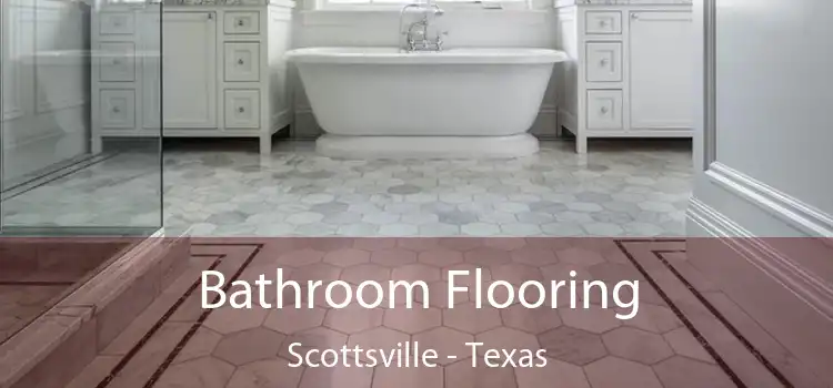 Bathroom Flooring Scottsville - Texas