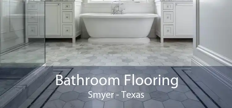 Bathroom Flooring Smyer - Texas