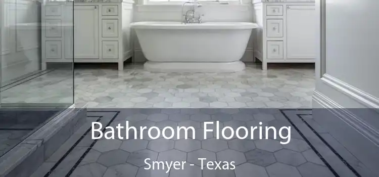 Bathroom Flooring Smyer - Texas