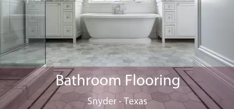 Bathroom Flooring Snyder - Texas