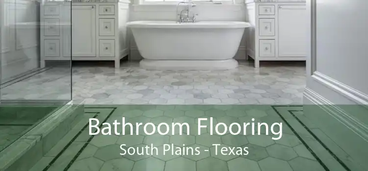 Bathroom Flooring South Plains - Texas