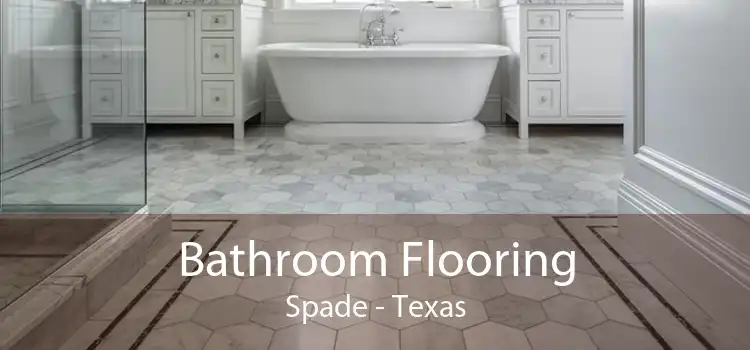 Bathroom Flooring Spade - Texas