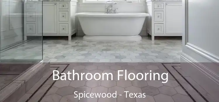 Bathroom Flooring Spicewood - Texas