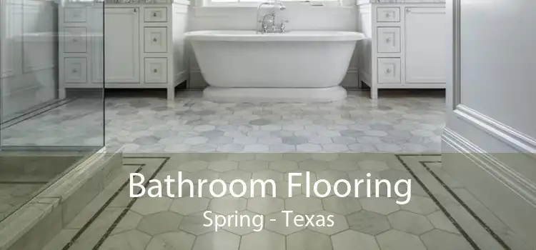 Bathroom Flooring Spring - Texas