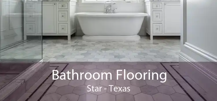 Bathroom Flooring Star - Texas