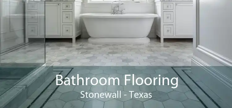 Bathroom Flooring Stonewall - Texas