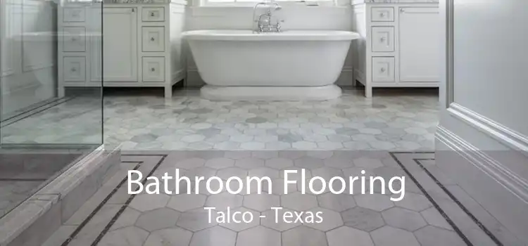 Bathroom Flooring Talco - Texas