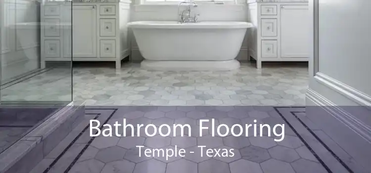 Bathroom Flooring Temple - Texas