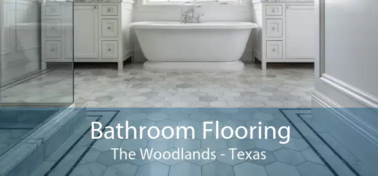Bathroom Flooring The Woodlands - Texas