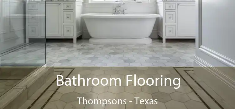 Bathroom Flooring Thompsons - Texas