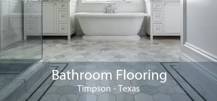 Bathroom Flooring Timpson - Texas