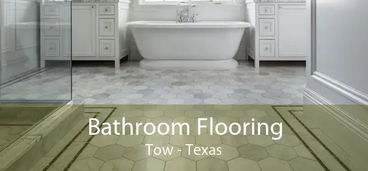 Bathroom Flooring Tow - Texas