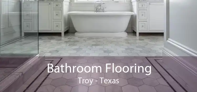 Bathroom Flooring Troy - Texas