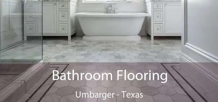 Bathroom Flooring Umbarger - Texas